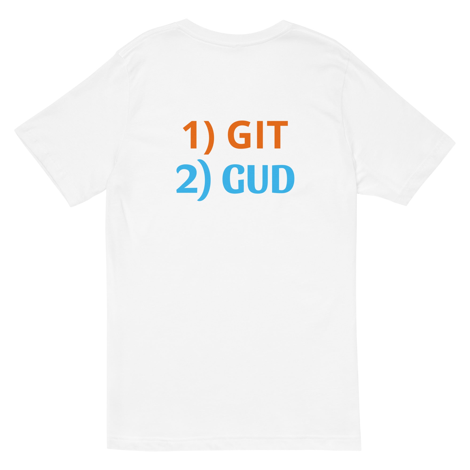 Short Sleeve V-Neck T-Shirt - Git Gud Edition